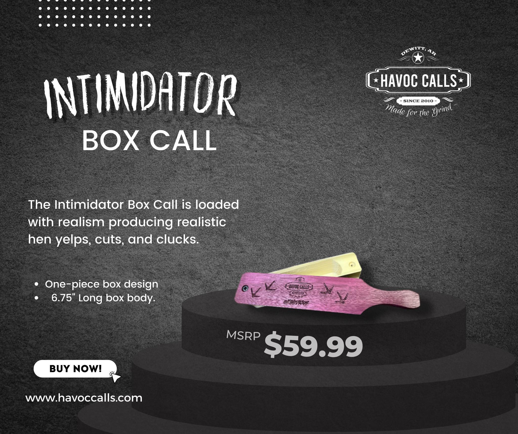 Intimidator Box Call